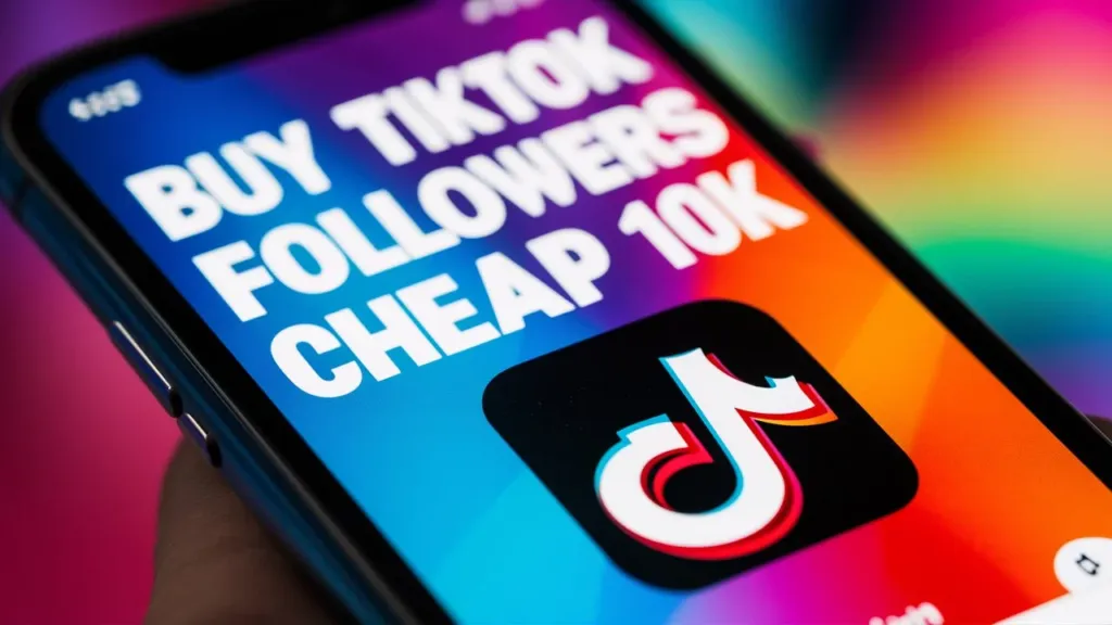 buy tiktok followers cheap 10k