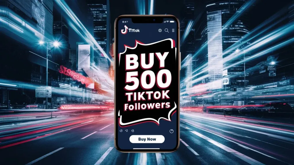 buy 500 tiktok followers 